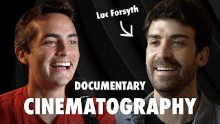 Luc Forsyth On How To Take Your Cinematography To The Next Level | The Austin Meyer Podcast Ep. 48