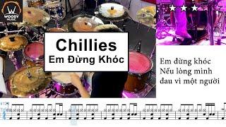 Chillies - Em Đừng Khóc (DRUMSHEET) drumcover