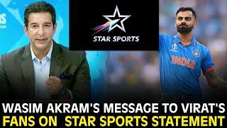 #WasimAkram's Message to Virat's Fans on #StarSports Statement | #ChampionsTrophy ZA1F