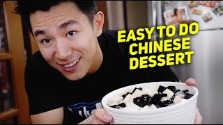 HOW TO MAKE MY FAVE CHINESE DESSERT