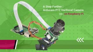 Arducam Pan-Tilt-Zoom (PTZ) Camera on Raspberry Pi 4/3B+/3