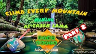 Tasek Lama Part 2 #Goodmorningmgatao #travelvlog #Hiking #HappyTrailstoYou