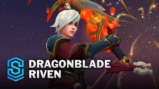 Dragonblade Riven Wild Rift Skin Spotlight