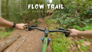 Flow Trail / Santa Cruz, CA (Soquel Demo Forest) / MTB