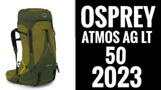 OSPREY ATMOS AG LT 50 2023!