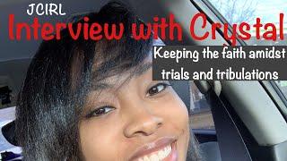 JCIRL: Crystal's interview