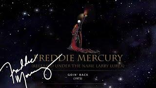 Freddie Mercury - Goin' Back [Released under the name Larry Lurex] (Official Lyric Video)