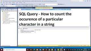 SQL Query | Count the occurrence of a character in a string