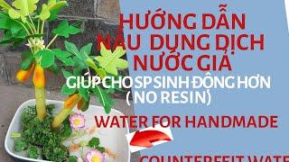 NGOC DIEP CLAYFLOWER/ Hướng dẫn tạo nước giả (HOW TO MAKE water forhandmade)/ DIY