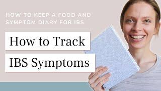 IBS Food Diary | How to Track Your Physical IBS Symptoms and Food