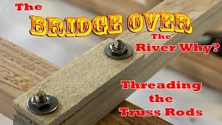 How to use a Cutting Die to thread miniature truss rods