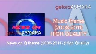 [HIGH QUALITY] QTV (now GTV) - News on Q theme (2008-2011)