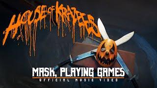 House of Krazees - Mask, Playing Games [Official Music Video]