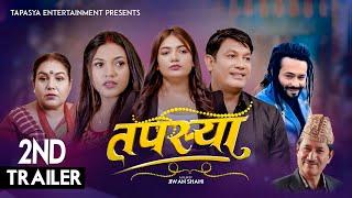 TAPASYA | तपस्या | 2nd Trailer | Binod, Swanika, Rukmila | New Nepali serial 2024