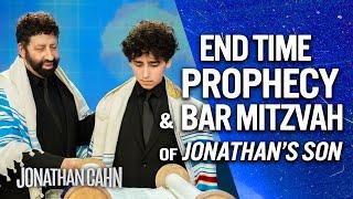 Zechariah, Israel, End-Time Prophecy & the Bar Mitzvah of Eliel Cahn | Jonathan Cahn Sermons