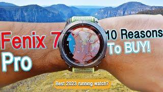 Garmin Fenix 7 PRO | 10 reasons why YOU should BUY! 