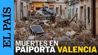 DANA EN VALENCIA | Inundaciones por la dana golpean viviendas en Paiporta | EL PAÍS