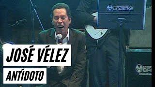 Jose Velez - Antidoto (En Vivo - Memorias Producciones)