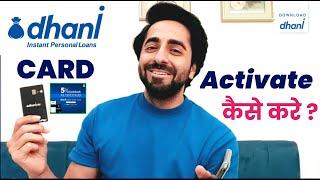 Dhani Card Activation || Dhani Pay Card Activate kaise kare | How to Acitivate Dhani Pay Card |dhani