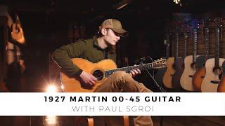 1927 Martin 00-45, played by Paul Sgroi | Gruhn Guitars - Vintage Guitars in Nashville, TN