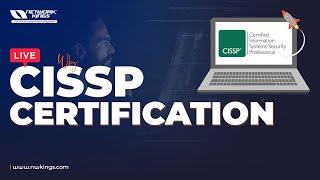 CISSP Training - Certified Information Systems Security Professional - Network Kings