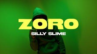 Silly Slime - Zoro (Official Music Video)