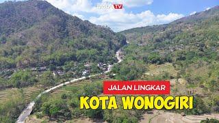 KEINDAHAN JALUR LINGKAR WONOGIRI