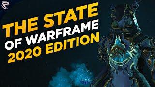 The State of Warframe 2020 Edition