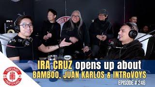 Exclusive: IRA CRUZ Reveals the Truth Behind Bamboo's Breakup | Ira Cara Cruz EPISODE # 246