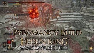 Elden Ring Shadow of the Erdtree - Pyromancy Build: Let Me Cook