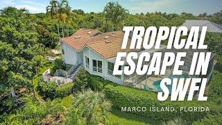 Tropical Escape in Southwest Florida