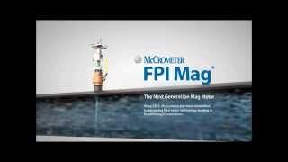 McCrometer FPI Mag, Advancing Flow Meter Technology with Breakthrough Innovations.