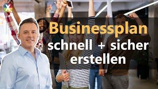 Businessplan erstellen I schnell und sicher