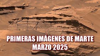 PRIMERAS IMÁGENES DE MARTE MARZO 2025: Perseverance & Curiosity