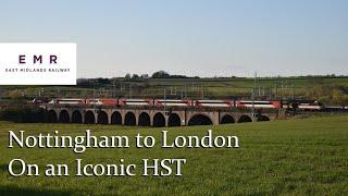 East Midlands Railway HST First Class | Nottingham to London St Pancras - TRIP REPORT