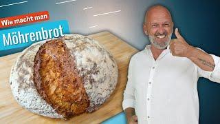 Brot mit Karotten - ein tolles Möhrenbrot Rezept in 2023