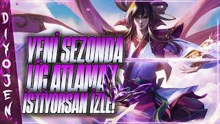 YENİ SEZONDA LİG ATLAMAK İSTİYORSAN BU VİDEOYU İZLE! S14