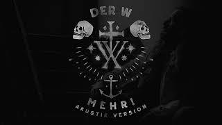 DER W - Mehr! (Akustik Version)