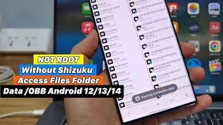 NOT ROOT | Without Shizuku - Access Folder Data /OBB Create folder - Delete - Copy Android 12/13/14