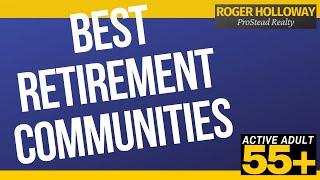 Charlotte's Best Retirement Communities [55+ Active Adult]