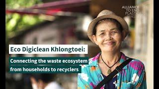 Eco Digiclean Khlongtoei | Connecting the waste ecosystem from households to recyclers