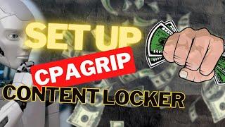 How To Set Up CPAGrip Content Locker Fast | Full CPA Marketing Tutorial (For Beginners)