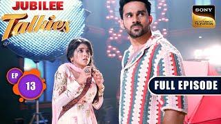 Shivangi's First Day At Work | Jubilee Talkies - Ep 13 | Full Episode | 10 Jul 2024