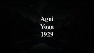 Agni Yoga. 1929. Esoteric Teaching. Audiobook