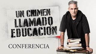 Un crimen llamado educación conferencia con Jürgen Klarić