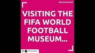 Visit FIFA museum