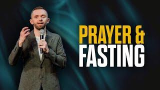 The Power of Prayer and Fasting