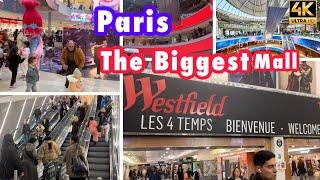 Paris  France  Westfield The Biggest Shopping  Mall In Paris / Walkthrough November 2023