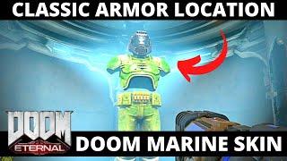 Doom Eternal CLASSIC ARMOR Where To Find How To Unlock Classic Marine Skin Location Guide