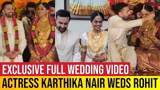 Actress Karthika Nair Wedding Full Video | Old Actress Radha Daughter Marriage | Rohit Weds Karthika